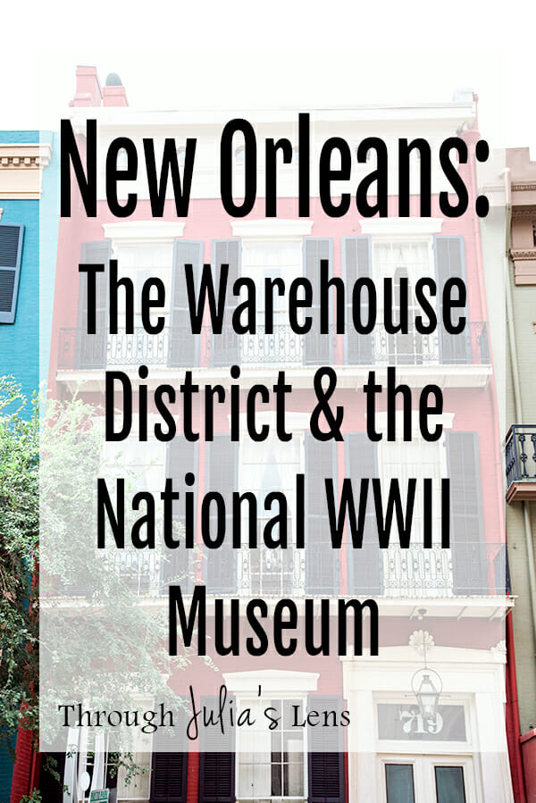 New Orleans: Warehouse District & the National WWII Museum