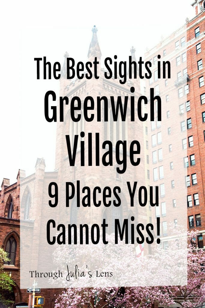 The Best Sights in Greenwich Village: 9 Places You Cannot Miss!