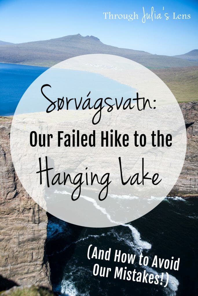 Visiting Sørvágsvatn: Our Failed Hike to the Hanging Lake (And How to Avoid Our Mistakes!)