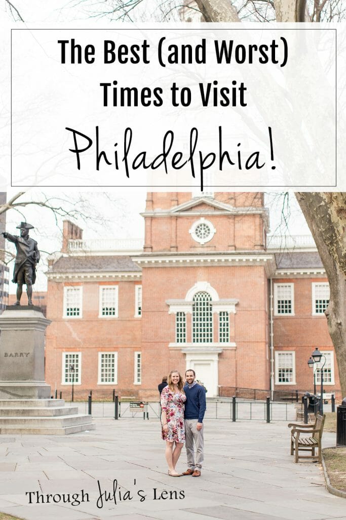 Tips from Philly Locals: The Best Time to Visit Philadelphia (and the Worst!)
