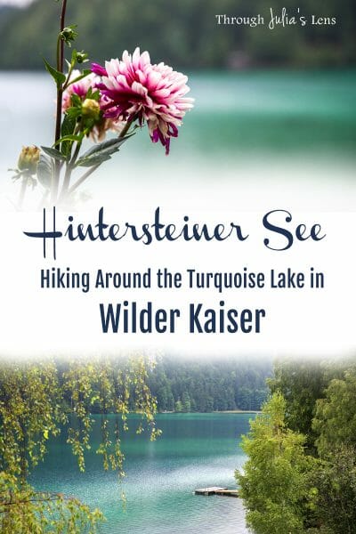 Hintersteiner See: Hiking Around the Beautiful Turquoise Lake in Wilder Kaiser, Austria