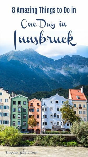 One Day in Innsbruck: 8 Amazing Things You Need to Do!