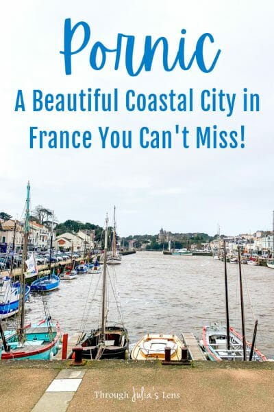 Pornic, France: A Beautiful Coastal City in France You Can't Miss
